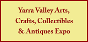 Yarra Valley Arts, Crafts and Collectibles